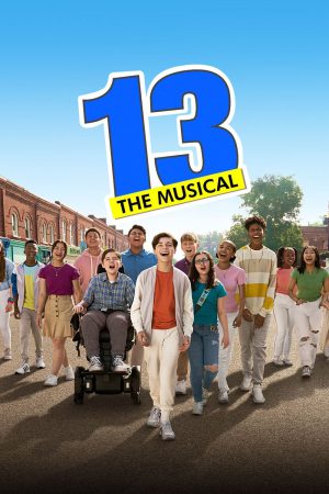 13: The Musical 2022 WebDl [Hindi + English] 480p, 720p ESub
