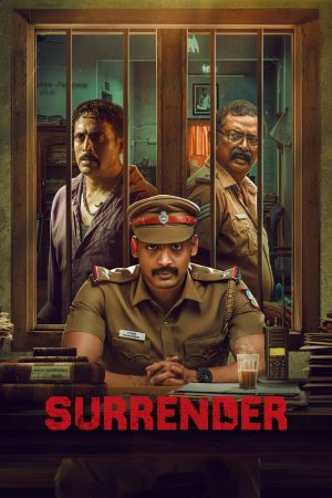 Surrender 2025 WebRip [Hindi + Tamil] 480p 720p ESub
