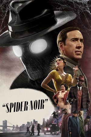 Spider-Noir 2026 WebRip Season 1 [Hindi + Tamil + Telugu + Malayalam + Kannada + English] 480p 720p ESub