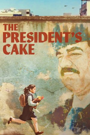 The President's Cake 2025 WebRip [Hindi + Arabic] 480p 720p ESub