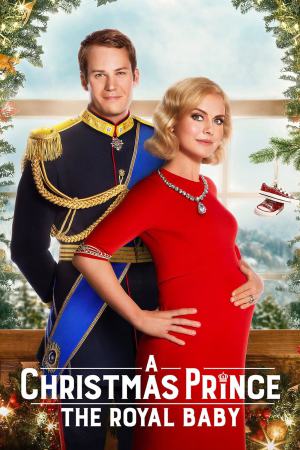 A Christmas Prince: The Royal Baby 2019 WebDl [Hindi + English] 480p, 720p ESub