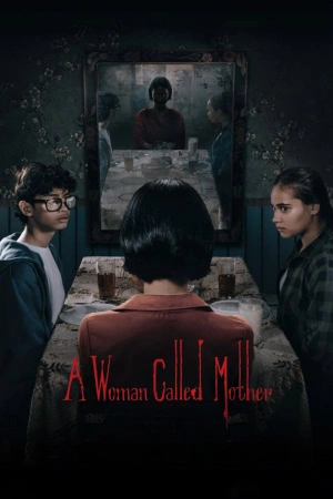 A Woman Called Mother 2025 WebRip [Hindi + Indonesian] 480p 720p ESub
