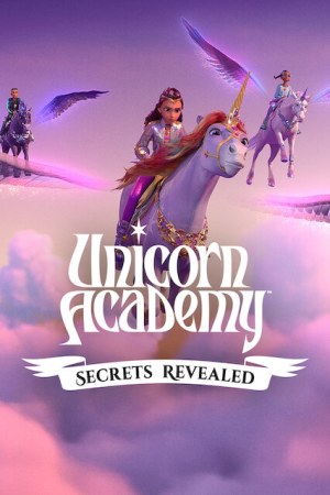 Unicorn Academy: Secrets Revealed 2026 WebRip Season 2 [Hindi + English] 480p 720p ESub