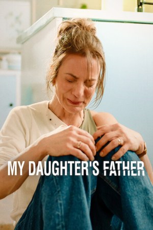 My Daughter's Father 2026 WebRip Season 1 [Hindi + English] 480p 720p ESub