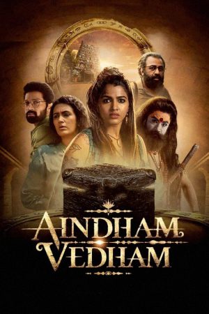 Aindham Vedham (2024) Season 1 [Hindi + Tamil + Telugu] WebRip 480p, 720p ESub - Complete