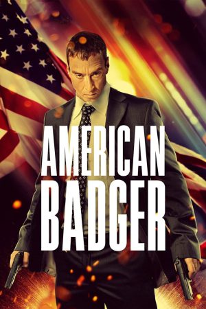 American Badger 2021 BluRay [Hindi + English] 480p, 720p ESub