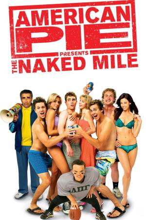 American Pie Presents: The Naked Mile 2006 BluRay [Hindi + English] 480p, 720p ESub
