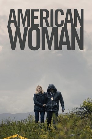 American Woman 2018 BluRay [Hindi + English] 480p, 720p ESub