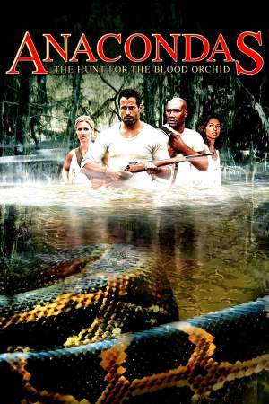 Anacondas: The Hunt for the Blood Orchid 2004 BluRay [Hindi + English] 480p, 720p ESub