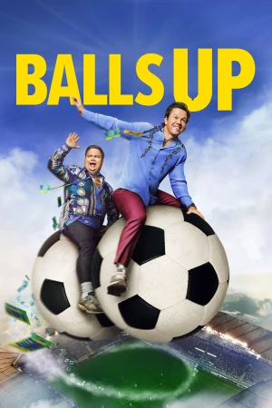 Balls Up 2026 WebRip [Hindi + Tamil + Telugu + Malayalam + Kannada + English] 480p 720p ESub