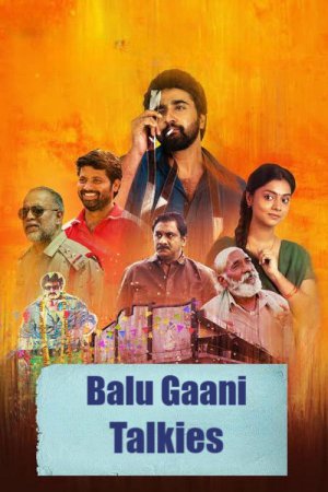 Balu Gani Talkies 2024 WebRip [Telugu] 480p, 720p ESub