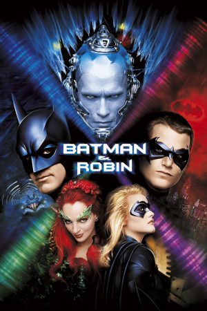 Batman & Robin 1997 BluRay [Hindi + Tamil + Telugu + English] 480p, 720p, 1080p ESub