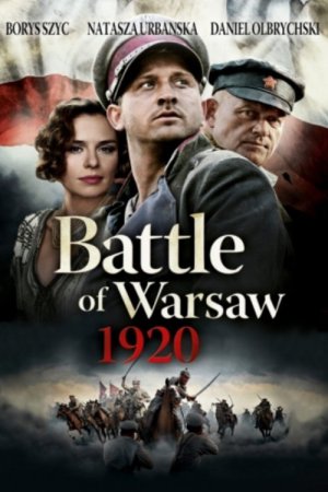 Battle of Warsaw 1920 2011 WebRip [Hindi] 480p, 720p ESub