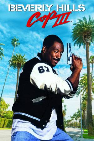 Beverly Hills Cop III 1994 WebRip [Hindi + English] 480p, 720p ESub
