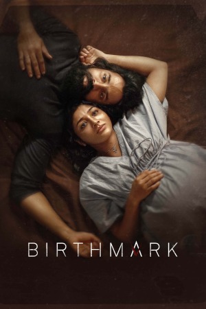 Birthmark 2024 WebRip [Tamil] 480p, 720p ESub