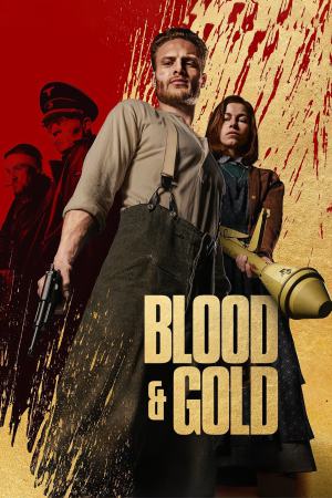 Blood & Gold 2023 WebRip [Hindi + English] 480p, 720p ESub