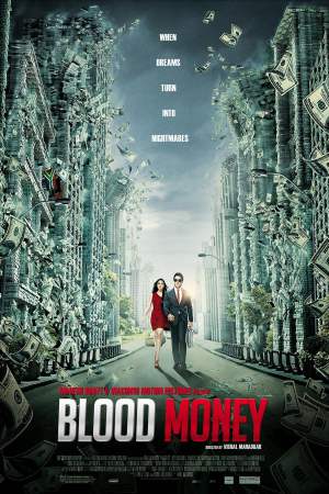 Blood Money 2012 WebRip [Hindi] 480p, 720p ESub