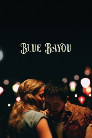 Blue Bayou 2021 BluRay [Hindi + English] 480p, 720p ESub
