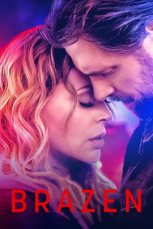 Brazen 2022 WebRip [Hindi + English] 480p, 720p ESub