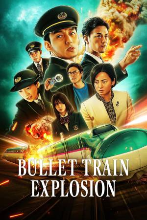 Bullet Train Explosion 2025 WebRip [Hindi + Tamil + Telugu + English] 480p, 720p ESub