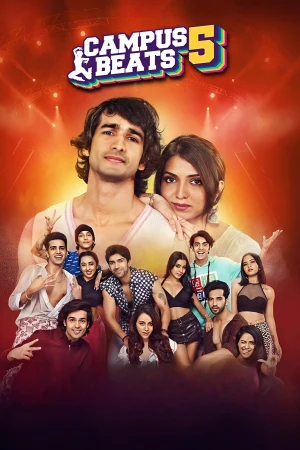 Campus Beats 2025 WebRip Season 5 [Hindi] 480p 720p ESub