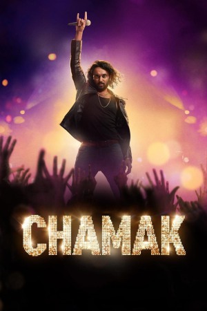 Chamak (2025) Season 2 [Hindi + Tamil + Telugu + Malayalam] WebRip 480p, 720p ESub - Complete