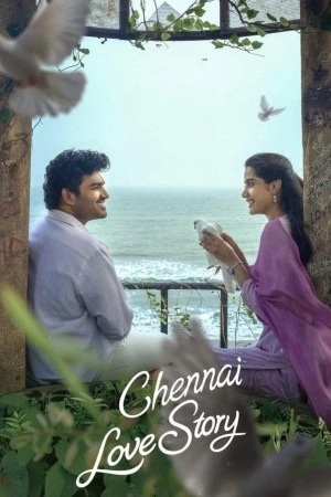 Chennai Love Story 2026 WebRip [Hindi + Tamil + Telugu + Malayalam + Kannada] 1080p 480p 720p ESub