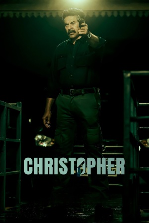Christopher 2023 WebRip [Hindi + Tamil + Telugu + Malayalam] 480p, 720p, 1080p ESub