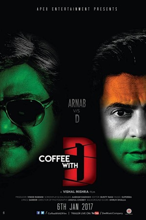 Coffee with D 2017 WebRip [Hindi] 480p, 720p ESub