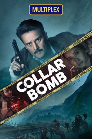Collar Bomb 2021 WebRip [Hindi] 480p, 720p ESub