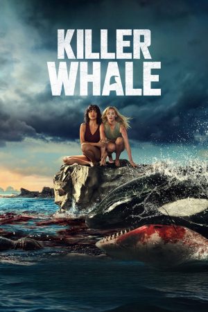 Killer Whale 2026 WebRip [Hindi + Tamil + Telugu + English] 480p 720p ESub
