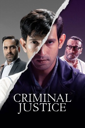 Criminal Justice (2019) Season 1 [Hindi + Tamil + Telugu + Malayalam + Kannada] WebRip 480p, 720p ESub - Complete