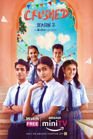Crushed (2022) Season 2 [Hindi + Tamil + Telugu] WebRip 480p, 720p ESub - Complete