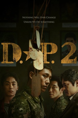 D.P. (2023) Season 2 [Hindi + English] WebRip 480p 720p ESub - Complete