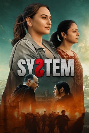 System 2026 WebRip [Hindi + Tamil + Telugu] 480p 720p ESub