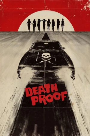 Death Proof 2007 BluRay [Hindi + Tamil + Telugu + English] 480p 720p ESub