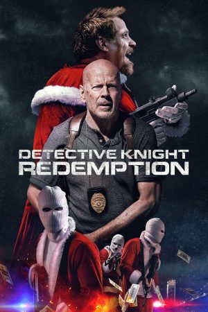 Detective Knight: Redemption 2022 BluRay [Hindi + Tamil + Telugu + English] 480p, 720p, 1080p ESub