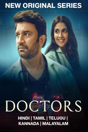 Doctors (2024) Season 1 [Hindi + Tamil + Telugu + Malayalam + Kannada] WebRip 480p, 720p ESub - Complete