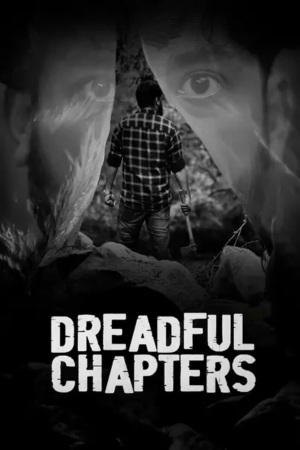 Dreadful Chapters 2024 WebRip [Malayalam] 480p, 720p
