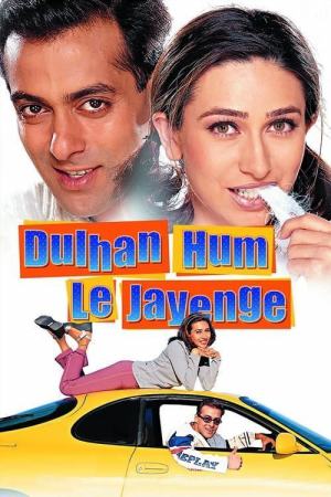 Dulhan Hum Le Jayenge 2000 WebDl [Hindi] 480p, 720p
