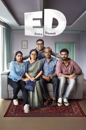 ED: Extra Decent 2024 WebRip [Malayalam] 480p, 720p ESub