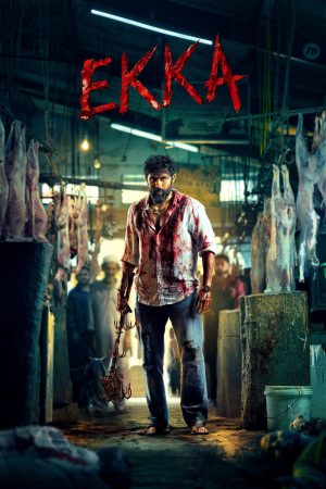 Ekka 2025 WebRip [Kannada] 480p 720p ESub
