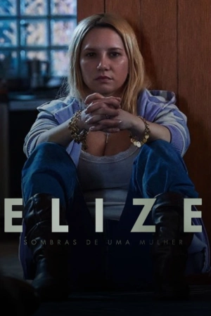 Elize: Shadows of a Woman 2026 WebRip [Hindi + English] 480p 720p ESub