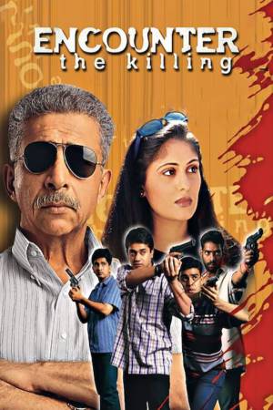 Encounter: The Killing 2002 WebRip [Hindi] 480p, 720p ESub