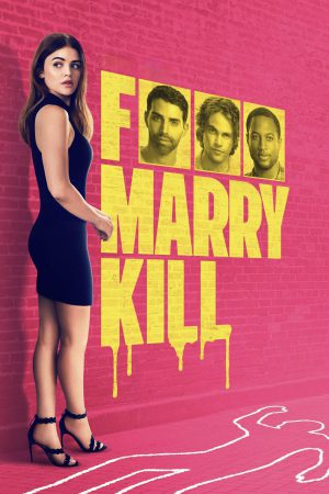 F Marry Kill 2025 WebRip [Hindi + Tamil + Telugu + English] 480p, 720p ESub