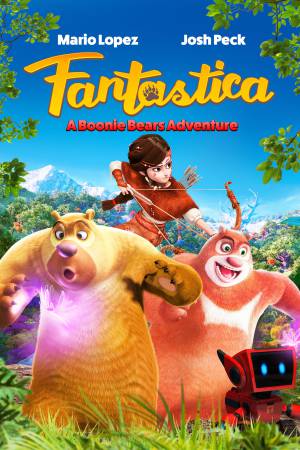 Fantastica: A Boonie Bears Adventure 2017 WebRip [Hindi + Tamil + Telugu + English] 480p, 720p, 1080p ESub