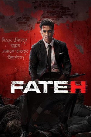 Fateh 2025 WebRip [Hindi] 480p, 720p, 1080p ESub