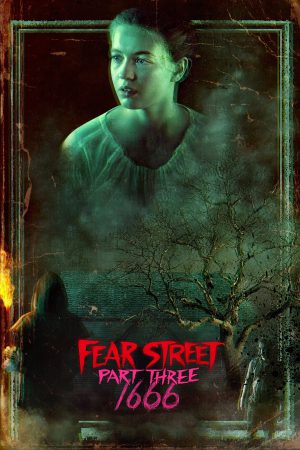 Fear Street: 1666 2021 WebRip [Hindi + English] 480p, 720p ESub