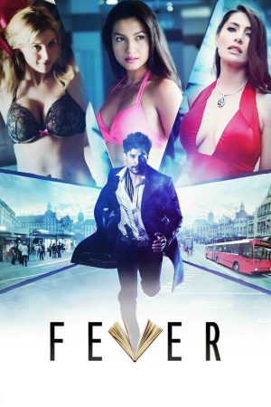 Fever 2016 WebRip [Hindi] 480p, 720p ESub