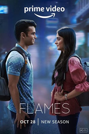 FLAMES (2022) Season 3 [Hindi] WebRip 480p, 720p, 1080p ESub - Complete